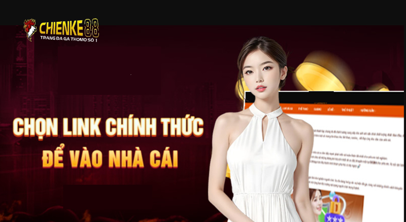 Tổng hợp link vào mới nhất, uy tín từ Chienke88